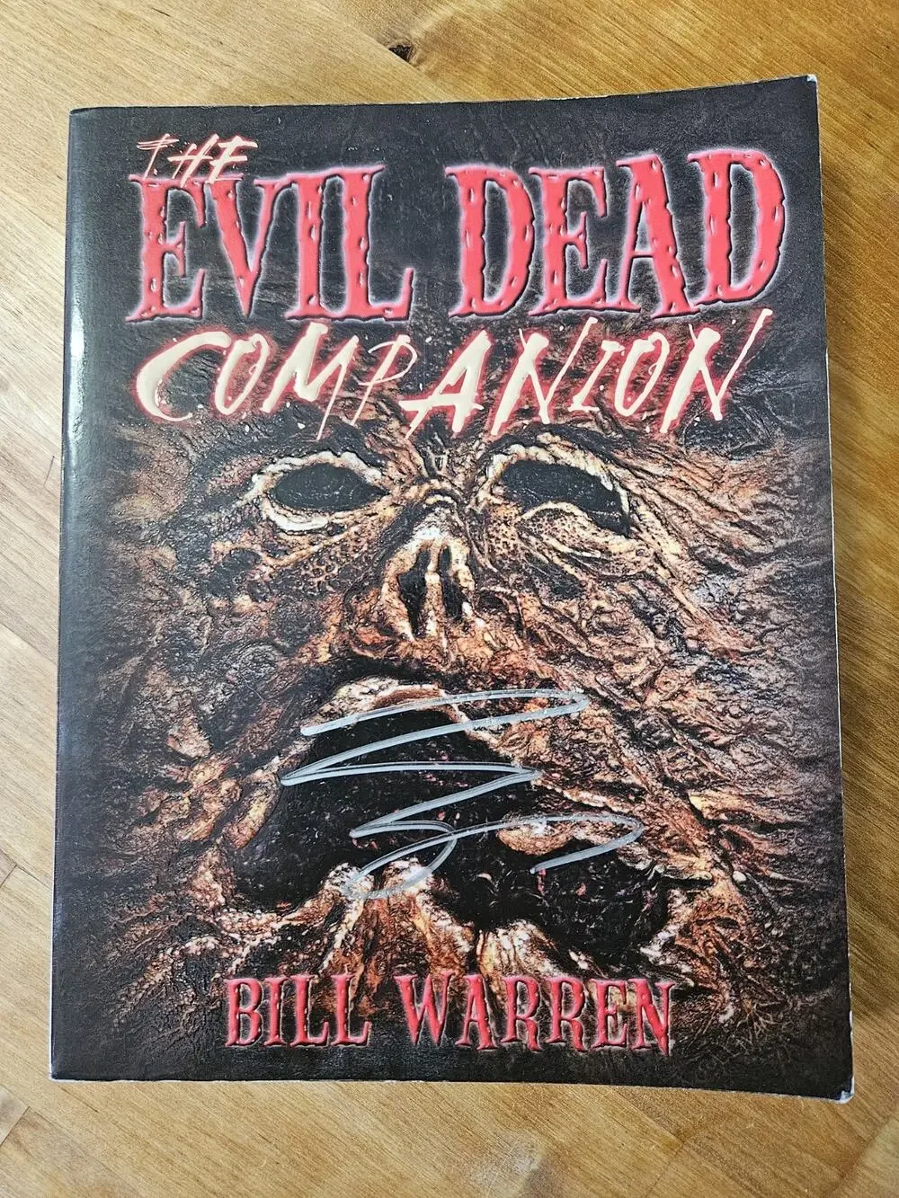 Evil Dead Companion by Bill Warren SIGNED ASH Bruce (2001, Trade Paperback)